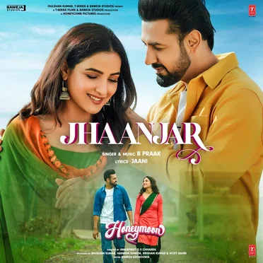 Jhaanjar (From “Honeymoon”)