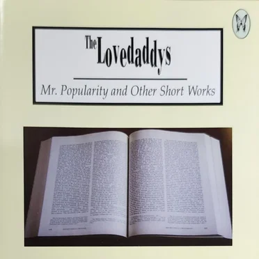 Mr. Popularity and Other Short Works