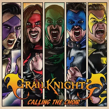 Calling the Choir by Grailknights - album cover