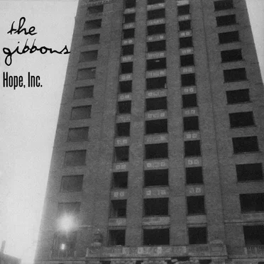 Hope, Inc. by The Gibbons - album cover