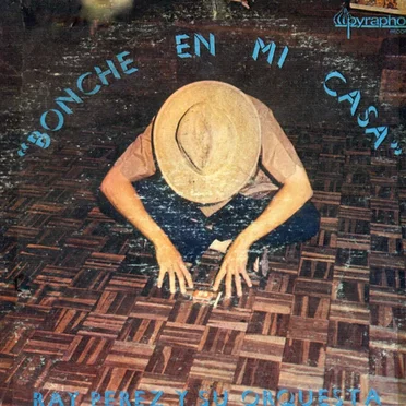 Bonche en mi casa