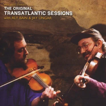 The Original Transatlantic Sessions, Volume Three by Various Artists - album cover