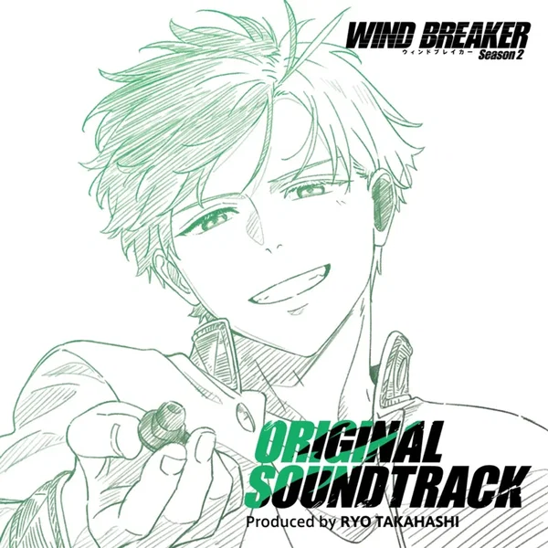 WIND BREAKER Season 2 Original Soundtrack