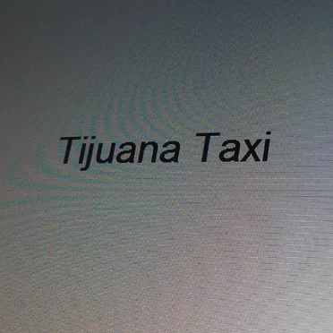 Tijuana Taxi