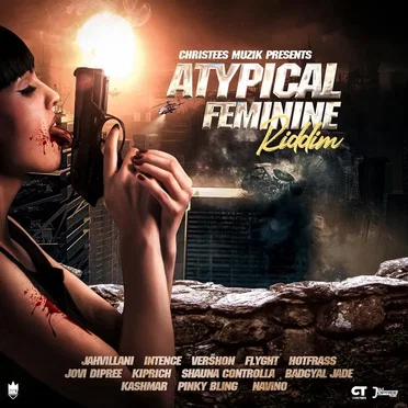 Atypical Feminine Riddim by Various Artists - album cover