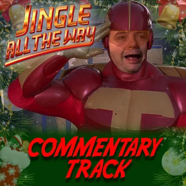 Jingle All the Way Commentary Track by Red Letter Media - album cover