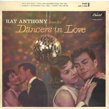 Ray Anthony Plays for Dancers in Love, Part 1