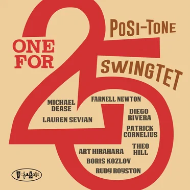 One for 25 by Posi-Tone Swingtet - album cover