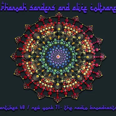 Antibes 68 / New York 71 - The Radio Broadcasts