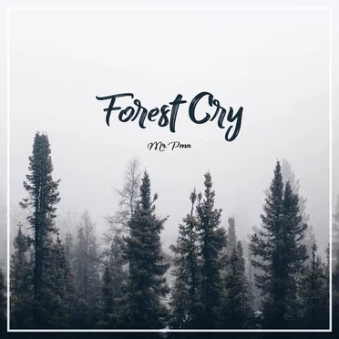 Forest Cry