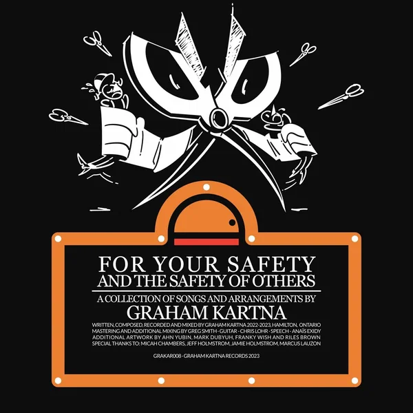 For Your Safety and the Safety of Others