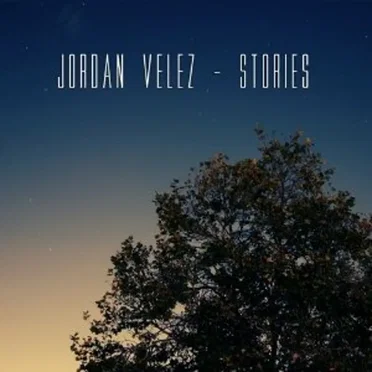 Stories by Jordan Velez - album cover