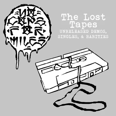 The Lost Tapes: Unreleased Demos, Singles, & Rarities