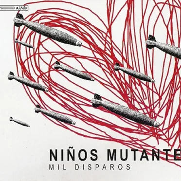 Mil disparos by Niños Mutantes - album cover