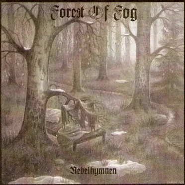 Nebelhymnen by Forest of Fog - album cover