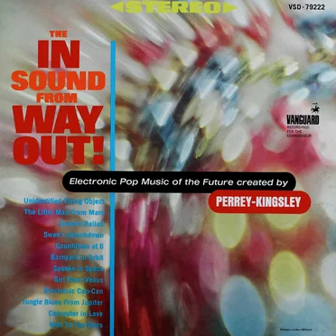 The In Sound From Way Out!