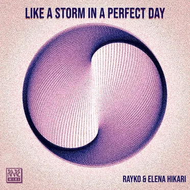 Like a Storm in a Perfect Day
