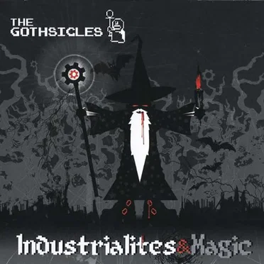 Industrialites & Magic