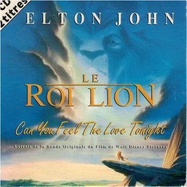 Le Roi Lion - Can You Feel the Love Tonight
