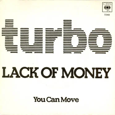 Lack of Money / You Can Move
