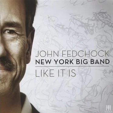 John Fedchock New York Big Band