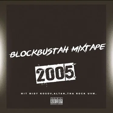 Blockbustah Tape by Bizzy Montana - album cover