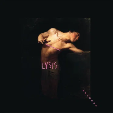 Lysis by Belgrad - album cover