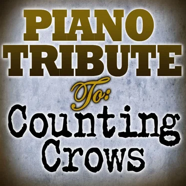 Piano Tribute to Counting Crows by The Piano Tribute Players - album cover