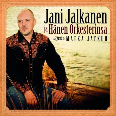 Matka jatkuu by Jani Jalkanen ja Hänen Orkesterinsa - album cover