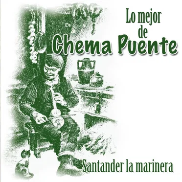 Lo Mejor de Chema Puente