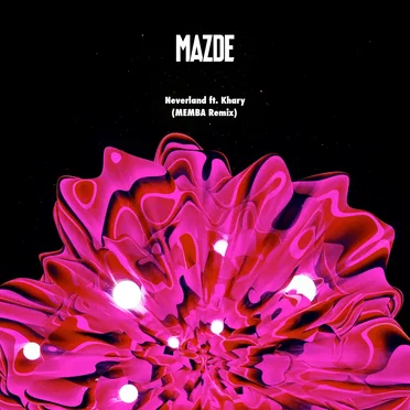 Neverland (MEMBA remix)