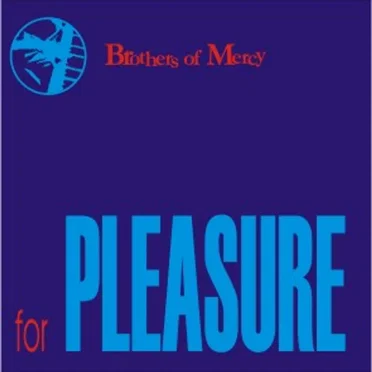 For Pleasure by Brothers of Mercy - album cover