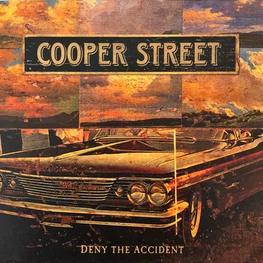 Deny The Accident by Cooper Street - album cover