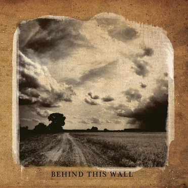 behind this wall