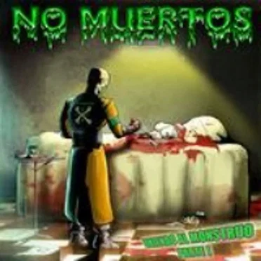 Uniendo al monstruo by No muertos - album cover