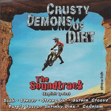 Crusty Demons of Dirt: The Soundtrack by Various Artists - album cover