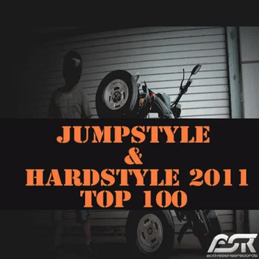 Jumpstyle & Hardstyle 2011 Top 100 by Various Artists - album cover
