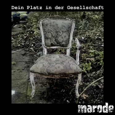 Dein Platz in der Gesellschaft by marode - album cover