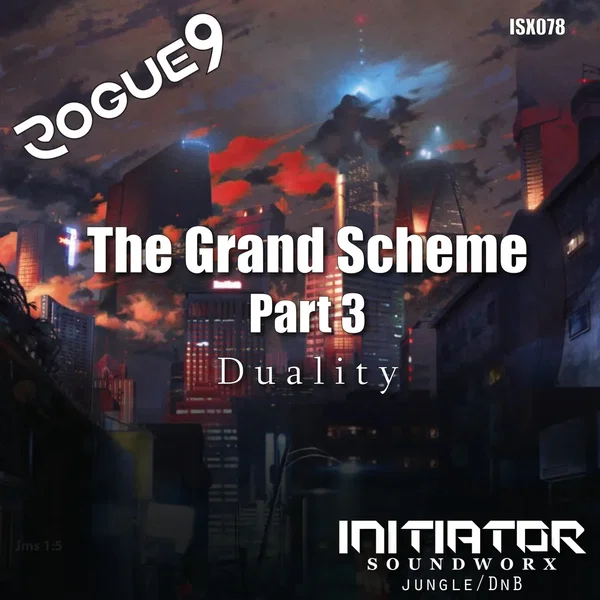 The Grand Scheme, Pt 3