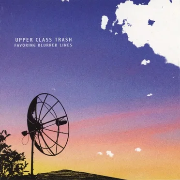 Favoring Blurred Lines by Upper Class Trash - album cover