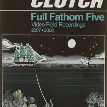 Full Fathom Five: Audio Field Recordings 2007/2008