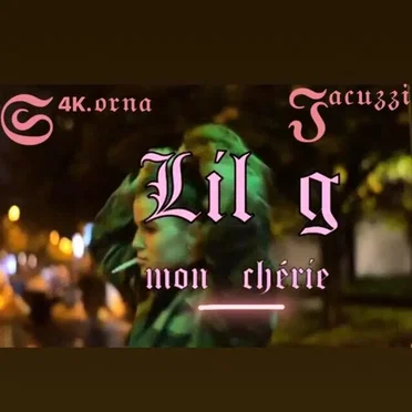 Lil G mon chérie