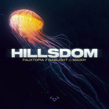 Fauxtopia / Gaslight by Hillsdom - album cover