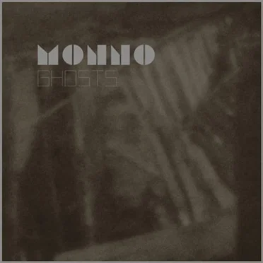 Ghosts by Monno - album cover