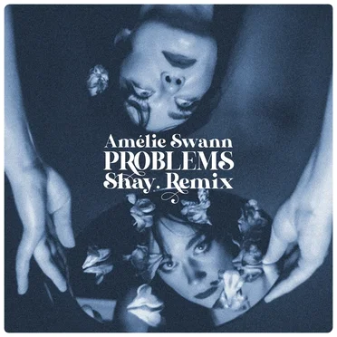 Problems (Shay. remix)