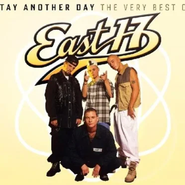 Stay Another Day: The Very Best of East 17