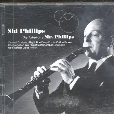 The Fabulous Mr. Phillips by Sid Phillips - album cover