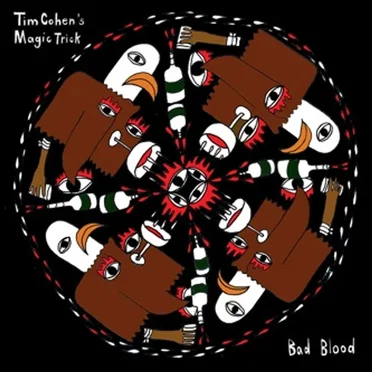 Bad Blood by Tim Cohen's Magic Trick - album cover