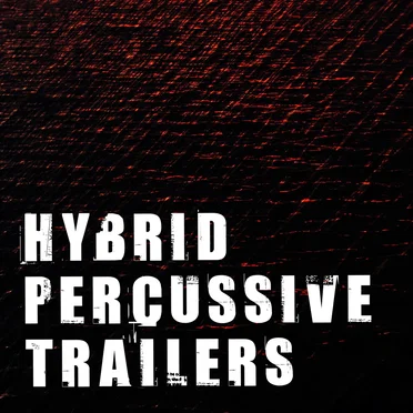 Hybrid Percussive Trailers