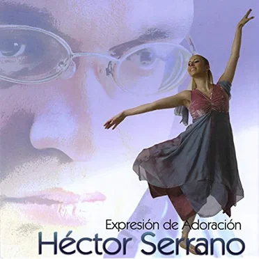 Expresion de adoración by Héctor Serrano - album cover